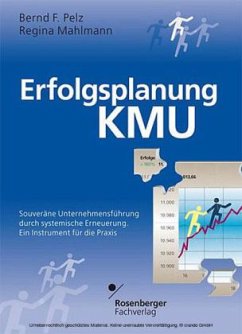 Erfolgsplanung KMU - Pelz, Bernd F.; Mahlmann, Regina