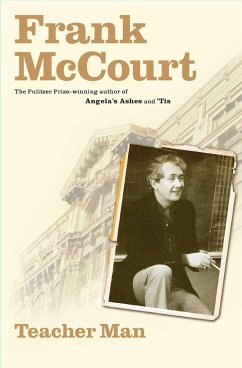 Teacher Man: A Memoir - McCourt, Frank
