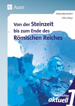 Geschichte aktuell, Band 1 - Mayr, Otto