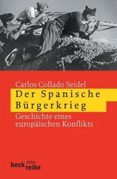 Der Spanische Bürgerkrieg - Collado Seidel, Carlos
