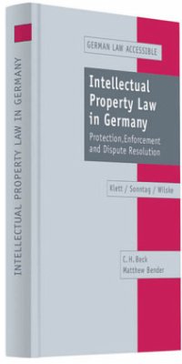 Intellectual Property Law in Germany - Wilske, Stephan;Sonntag, Matthias;Klett, Alexander R.