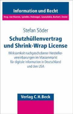 Schutzhüllenvertrag und Shrink-Wrap-Licese - Söder, Stefan