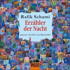 Erzähler der Nacht - Schami, Rafik