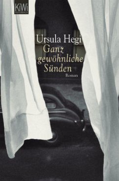 Ganz gewöhnliche Sünden - Hegi, Ursula