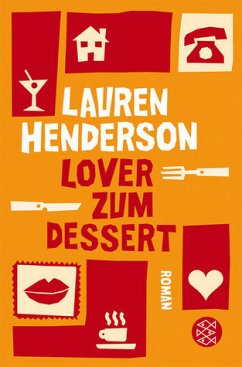 Lover zum Dessert - Henderson, Lauren