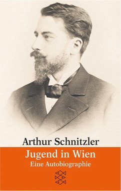 Jugend in Wien - Schnitzler, Arthur