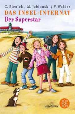 Das Insel-Internat, Der Superstar - Bieniek, Christian; Jablonski, Marlene; Walder, Vanessa