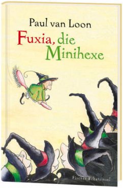 Fuxia, die Minihexe - Loon, Paul van