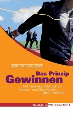 Das Prinzip Gewinnen - Williams, Arthur L