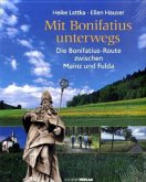 Mit Bonifatius unterwegs