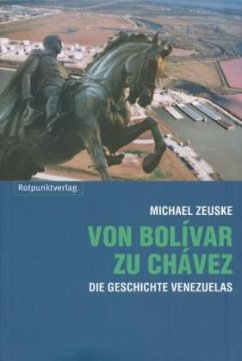 Von Bolivar zu Chavez - Zeuske, Michael