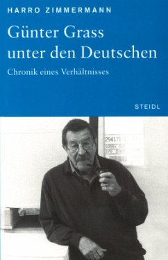 Günter Grass unter den Deutschen - Zimmermann, Harro