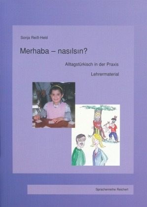 Lehrermaterial / Merhaba - nasilsin? Lehrermaterial / Merhaba - nasilsin?