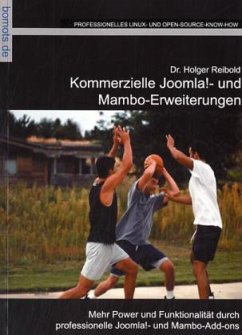 Kommerzielle Joomla!- und Mambo-Erweiterungen - Reibold, Holger