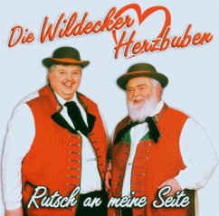 Rutsch An Meine Seite - Wildecker Herzbuben