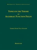 Topics in the Theory of Algebraic Function Fields