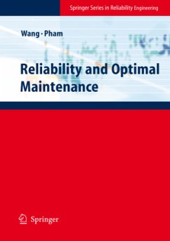 Reliability and Optimal Maintenance - Wang, Hongzhou;Pham, Hoang