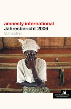 Amnesty International, Jahresbericht 2006 - amnesty international, (Hrsg.)