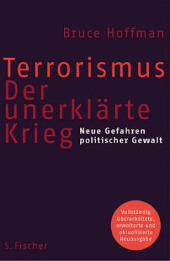 Terrorismus - Der unerklärte Krieg - Hoffman, Bruce