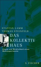 Das Kollektivhaus - Lamm, Staffan; Steinfeld, Thomas