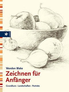 Zeichnen für Anfänger - Blake, Wendon