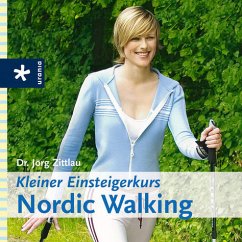 Kleiner Einsteigerkurs Nordic Walking - Zittlau, Jörg