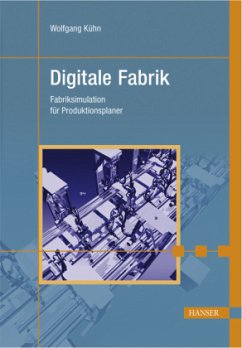 Digitale Fabrik, m. CD-ROM - Kühn, Wolfgang