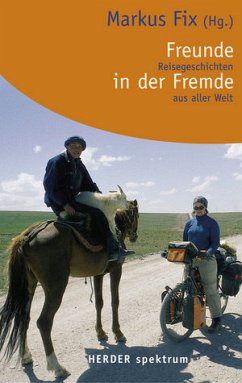 Freunde in der Fremde - Fix, Markus