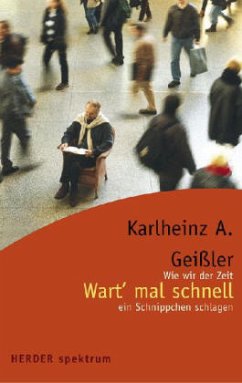 Wart' mal schnell - Geißler, Karlheinz A.