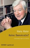 Keine Demokratie?