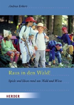 Raus in den Wald! - Erkert, Andrea Raus in den Wald! - Erkert, Andrea