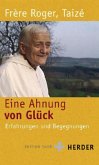 Eine Ahnung von Glück