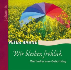 Wir bleiben fröhlich - Hahne, Peter