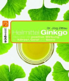 Heilmittel Ginkgo - Zittlau, Jörg