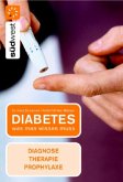 Diabetes - was man wissen muss