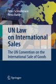 UN Law on International Sales UN Law on International Sales