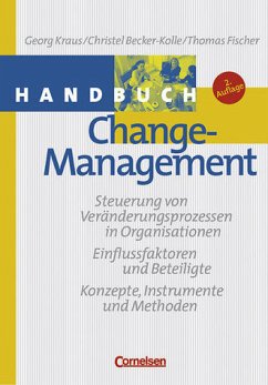Change-Management - Becker-Kolle, Christel / Fischer, Thomas / Kraus, Georg