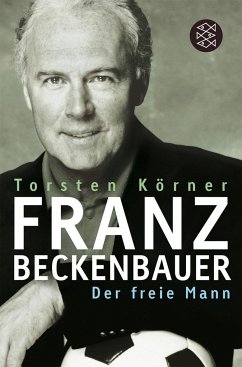 Franz Beckenbauer - Körner, Torsten
