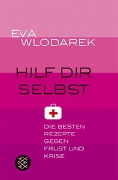 Hilf dir selbst - Wlodarek, Eva