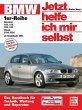 BMW 1er-Reihe ab Baujahr 2004 / Jetzt... - Bild 1
