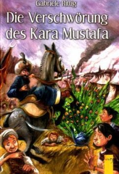 Die Verschwörung des Kara Mustafa - Rittig, Gabriele