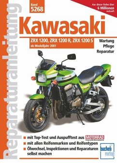Kawasaki ZRX 1200/1200 R/1200 S - Schermer, Franz Josef; Mader, Helmut; Strauß, Helmut