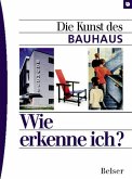Die Kunst des Bauhaus