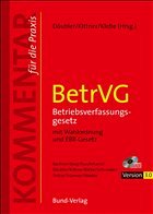 BetrVG - Betriebsverfassungsgesetz mit Wahlordnung CD-ROM Einzelbezug - Däubler, Wolfgang / Kittner, Michael / Klebe, Thomas (Hgg.)