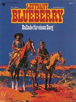 Ballade für einen Sarg / Blueberry Bd.15