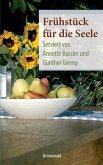 Frühstück für die Seele