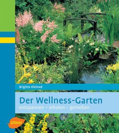 Der Wellness-Garten - Kleinod, Brigitte