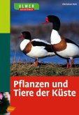 Ulmer Naturführer Pflanzen und Tiere der Küste