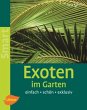 Exoten im Garten - Bild 1