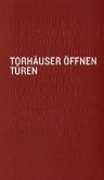 Torhäuser öffnen Türen